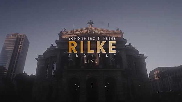 Rilke Projekt-Live-"das ist die SEHNSUCHT"